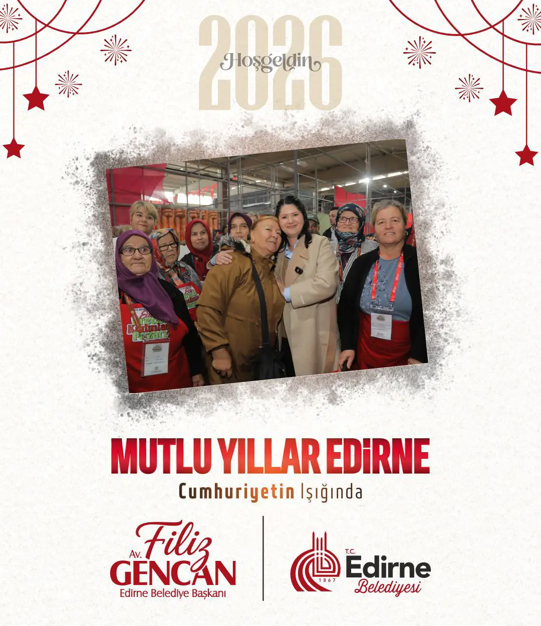 BAŞKAN FİLİZ GENCAN: “2026, EDİRNE’DE YENİ ATILIMLARIN YILI OLACAK”